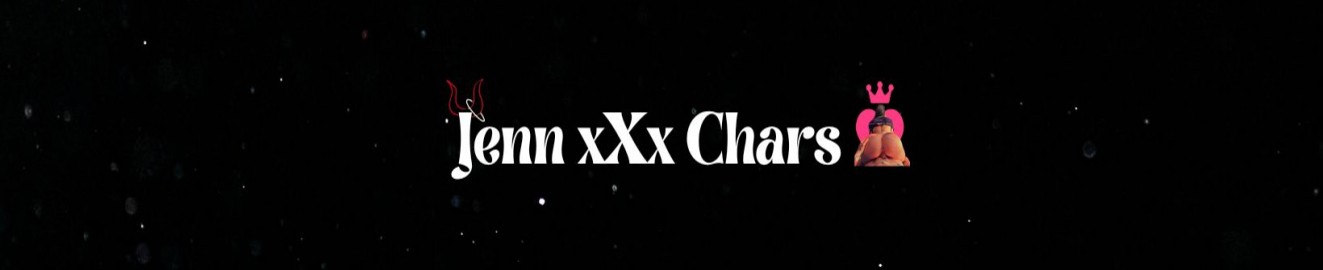 JennxXxChars