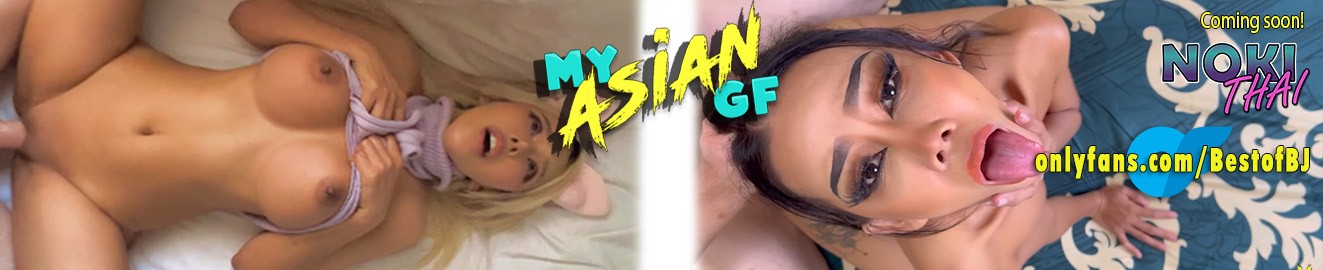 MY Asian GF