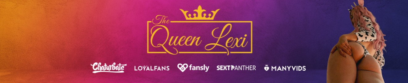 The Queen Lexi