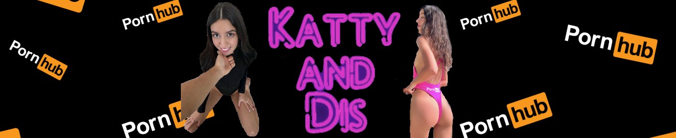 KattyandDis