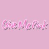 Give Me Pink