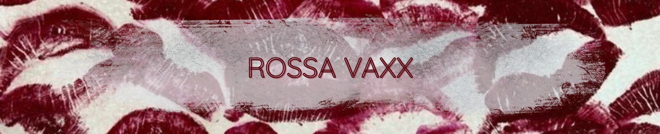 rossavaxx