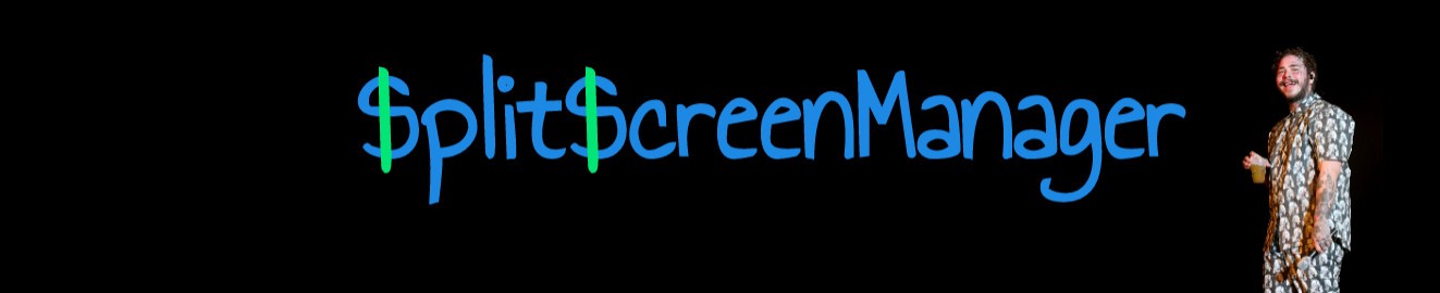 Split Screen Manager
