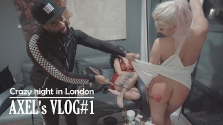 Crazy Night in London - VLOG#2 BTS di AXEL PARTE 2