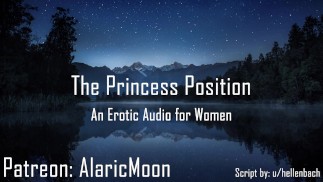 Die Prinzessinnenstellung [Erotisches Audio für Frauen] [Sanft] [Liebevoll]