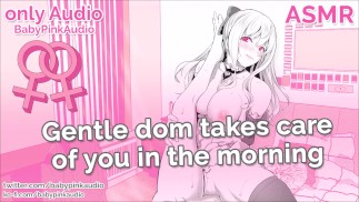ASMR-穏やかなドムは朝にあなたを世話します(レズビアンオーディオロールプレイ)