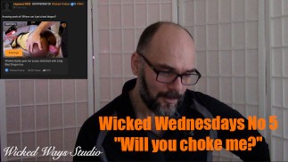 Wicked Wednesdays č. 5 otázek o tom, jak začít s pornem a dušením