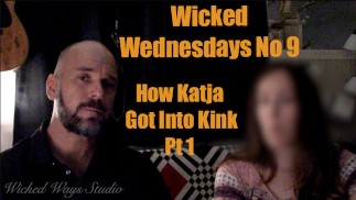 Wicked Wednesdays č. 9 Rozhovor s Katjou, část 1 "Jak jsem se dostal k Kink a BDSM"