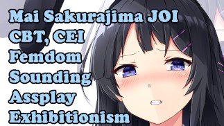 Mai Sakurajima je tebou znechucená! Hentai JOI (Zvuk, Assplay, Exhibicionismus, Femdom, Orál, CEI, CBT)