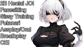 2B Corruption Hentai JOI (Futanari, assplay, breathplay, facesitting, oral, CEI, Sissy formation)