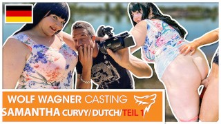 Mollige Samantha Kiss wird hart in der Sonne in der Öffentlichkeit gefickt! Wolf Wagner Casting