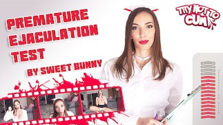 TRY NOT TO CUM - Premature Ejaculation Test - By Sweet Bunny