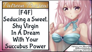 あなたのサキュバスの力でDreamで甘くて恥ずかしがり屋のVirginを誘惑するF4F