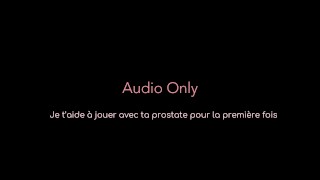 JOI - Je te fais découvrir ta prostate