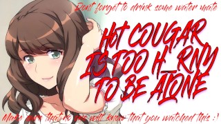 角質のクーガーはあなたのJuicyコックを吸う方法を知っています[スケベなASMR]