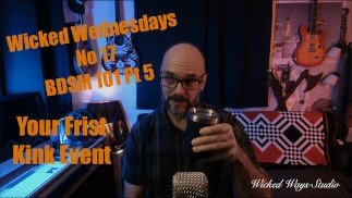 Wicked Wednesdays No 17 S2E5 BDSM 101 Co očekávat na první akci