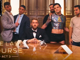 O último Desejo do Homem é Uma Orgia com Seus Ex-amantes: the last course Act III - DisruptivoFilms