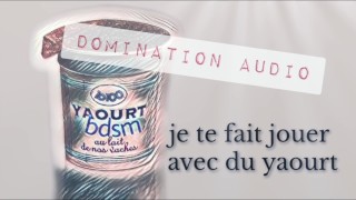 [AUDIO FR] recouvre toi de yaourt - foodplay et domination a distance pour femme