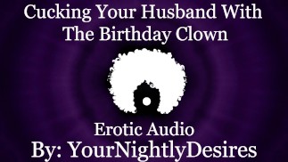 Scopata sciocca dal clown di compleanno [Barare] [Ruvido] [Tutti e tre i buchi] (Audio erotico per le donne)