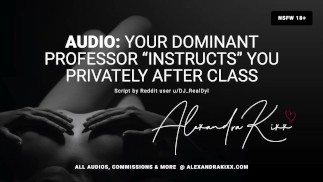 Audio: F4M tu profesor dominante "instruye" en privado después de clase.