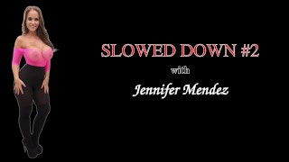 Zpomalený #2 - Jennifer Mendez
