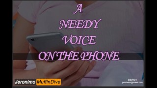 [AUDIO] [M4F] Una voz necesitada en el teléfono