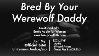 Riesiger Schwanz Werwolf Daddy Züchtet Dich Die Die Nacht Lang [Erotisches Audio Für Frauen] [Dirty Talk] [ASMR]