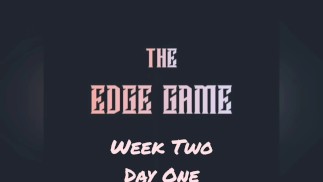 The Edge Game Semana Dos Días Uno