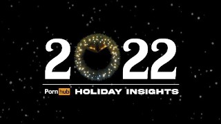 Pornhub 2022 Insights: поисковые запросы, которые определили праздники с Aria