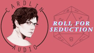 Sedurre il tuo Dungeon Master nerd? Rotola per la seduzione!