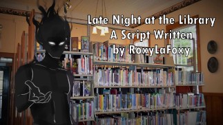 Late Night in the Library - Geschreven door RoxyLaFoxy