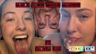 Clover Fae Facefuck: «Перевернутая машина слизи»