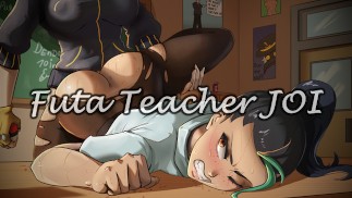 ふたなり先生が授業後に彼女に会うように言うJOI