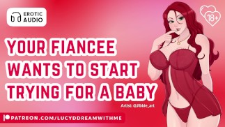 Your Fiancée Can't Wait... She Needs You to Breed Her NOW | ASMR Roleplay for Men | Impreg | Loving