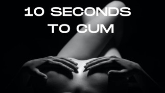 10 SEKUND NA CUM