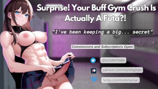 ¡Sorpresa! Tu buff gym Crush es en realidad un futa?