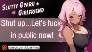 Je sletterige Gyaru vriendin neukt je in het openbaar ♡ [F4M] [Erotisch audio rollenspel]