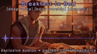[M4F] Desayuno en la cama || Gemidos masculinos || Voz profunda