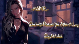 ASMR| [Zabawa erotyczna] Dom Wife sprawia Ci przyjemność po długim dniu