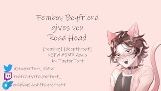 Femboy Boyfriend gibt dir Road Head || NSFW ASMR Rollenspiel Audio [teasern] [deepthroat]