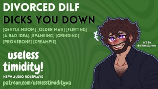 Rozvedený DILF Dicks You Down [Starší muž] [Stříkání do kundy] | Mužské sténání | Audio hraní rolí pro ženy [M4F]