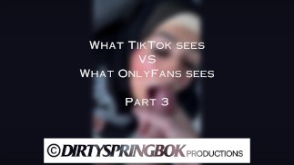 Co vidí TikTok VS Co vidí OnlyFans Část 3