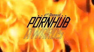 6-я ежегодная премия Pornhub Awards — трейлер