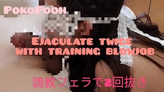 PokoPooh 調教フェラ2回射精😝　조교 입으로 2회 사정😝