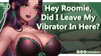 Hey Mitbewohner, habe ich meinen Vibrator hier drin gelassen? || Audio Porno || Besessen von dir