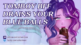 "Sono il tuo Fleshlight!" Il migliore amico di Tomboy Bimbo aiuta con le tue palle blu [Asmr] [Audio Porno]