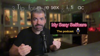 My Sexy Selfcare Podcast Clips - Jak přidat intimitu pro vytvoření lepšího sexu