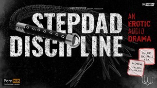 Dyscyplina ojczyma: twarde klapsy, szorstkie pieprzenie i niechlujny lepki wytrysk (słuchowisko)