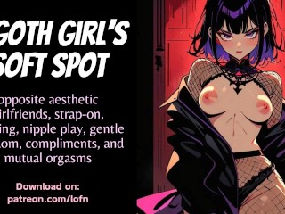 [F4F] a Goth Girl's Soft Spot - Pegged by your Goth Girlfriend, Když říká, Jak Jste Hezká
