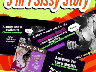 Три в одном Sissy Stories от Tara Smith Fetish Roleplay Erotic Audio для бисексуальных Men